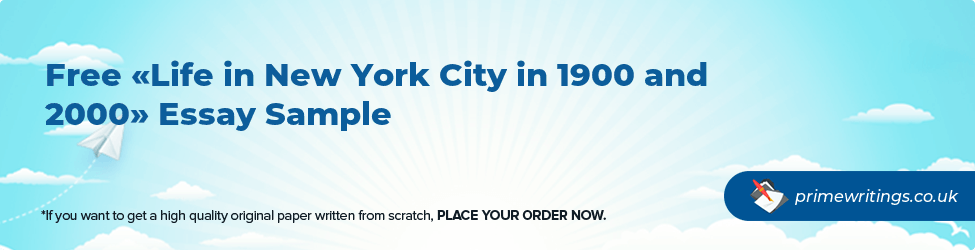 Life in New York City in 1900 and 2000